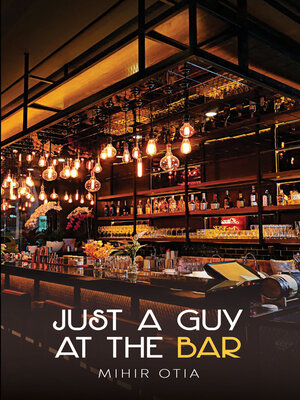 cover image of Just a Guy At the Bar